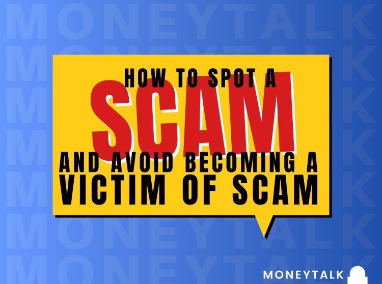 MoneyTalk: How To Spot And Avoid Becoming Victim Of A Scam - FREE Money ...